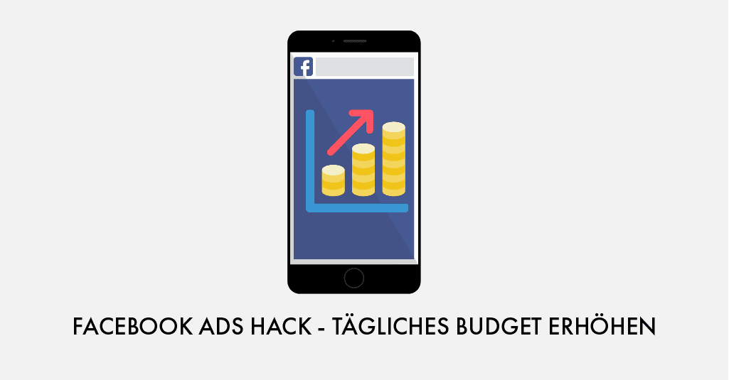 Facebook Ads Tagesbudgetlimit erhöhen