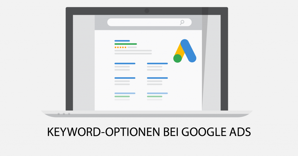 Keyword-Optionen bei Google Ads