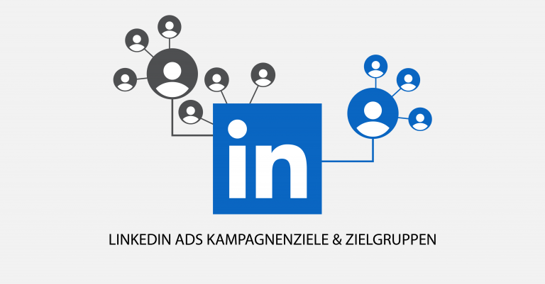 LinkedIN-Ads-Kampagnenziele-Zielgruppen